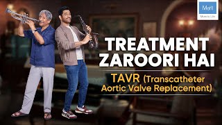 Marathi- Tranheter Aortic Valve - Heart Therapy Awareness Campaign Treatmentzaroorihai By Meril