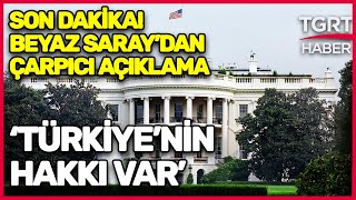 SON DAKİKA! Beyaz Saray'dan Çok Konuşulacak Türkiye Açıklaması - Tuna Öztunç İle