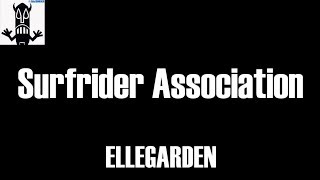 Watch Ellegarden Surfrider Association video