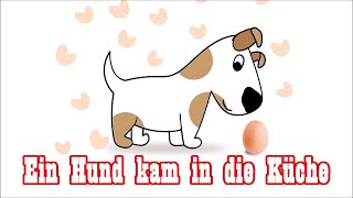 Ein Hund Kam In Die Küche - Kinderliedgerman Childrens Song English Translation