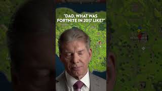 Dad, What Was Fortnite In 2017 Like?
