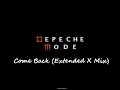 Depeche Mode - Come Back (Extended X Mix)