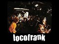 locofrank -survive-
