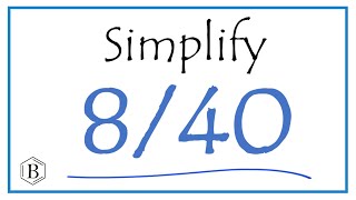 How To Simplify The Fraction 840