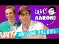 Live Streams, Creature Eye Lollipops, and Crazy Aaron | A.T. ...