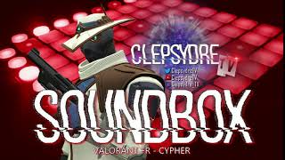 Marqué Cypher - Valorant Sound - Clepsydretv Soundbox