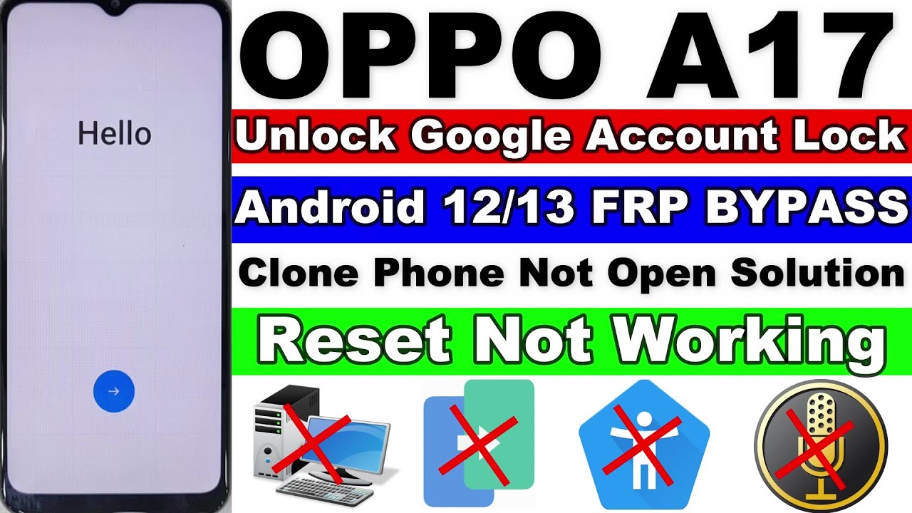 OPPO A17 FRP Bypass/Unlock Google Account Lock Without OPPO A17 FRP Bypass/Unlock Google Account Lock Without