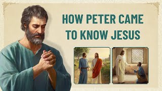 Jesus Christ Is the Lord | Almighty God's Word "How Peter Came to Know Jesus"