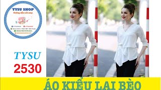 Hướng Dẫn Cắt May Áo Kiểu Lai Bèo -2530