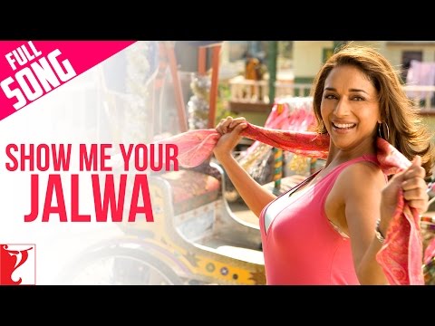 Show Me Your Jalwa - Song - Aaja Nachle