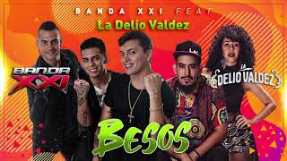 Watch Banda Xxi Besos feat La Delio Valdez video