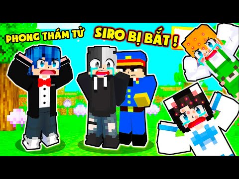 THÁM TỬ PHONG CẬN TẬP 2: SIRO BỊ CÔNG AN BẮT*MÈO SIMMY BỊ NỔI MỤN VÌ DÙNG KEM DƯỠNG DA GIÁ RẺ