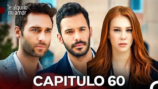 Te Alquilo Mi Amor Capitulo 60 Versión Larga Doblado En Español