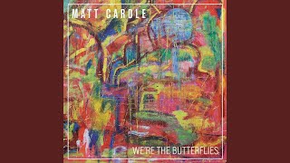 We'Re The Butterflies