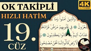 19.Cüz Hızlı Hatim Ok Takipli 4K