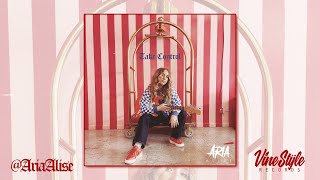 Aria Alise -Take Control