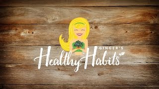 Ginger's Healthy Habits Screener Cut 1