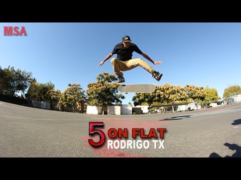 5 On Flat With Rodrigo TX