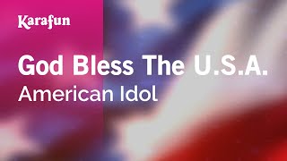 Karaoke Idols God Bless The U S A Karaoke Version Karaoke Idols God Bless The U S A Karaoke Version
