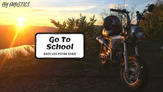 Go To School En Dax Avec Les Potos