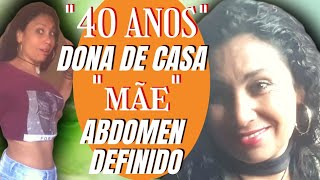 Como Diminuir A Barriga Aos 40 Anos Abdômen Definido Sendo Dona De Casa