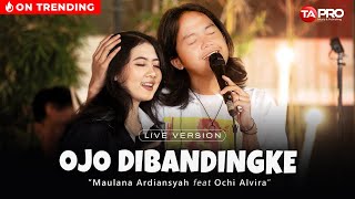 Download lagu @MaulanaArdiansyah  Ft. Ochi Alvira - Ojo Dibandingke ( Live Version )