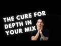 How To Create Depth In Your Mix: The 3-Reverb System To Create Depth