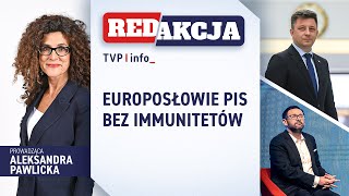 Europosłowie Pis Bez Immunitetów Redakcja