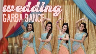 Sangeet Garba Dance | Bridesmaids Choreography 2020