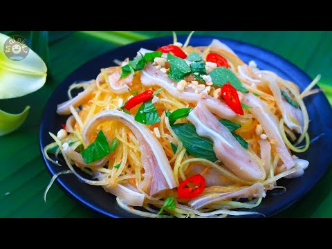 Cách Làm Gỏi Đu Đủ Tai Heo Giòn Ngon Hấp Dẫn | Ăn Gì Đây