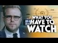 The Official List of What You Have to Watch