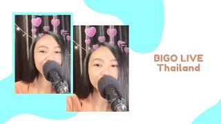 Bigo Live - Bigo Live บโกไลฟThailand Music Video Bigo Id Khongkhwan2704