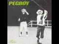 Pegboy - Jesus Christ