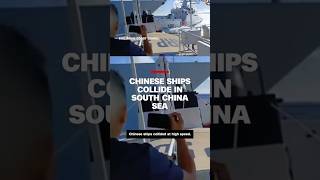 Chinese Ships Collide In South China Sea