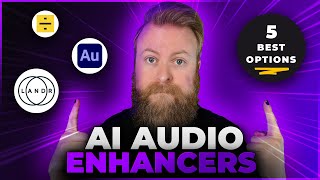 5 Best AI Audio Enhancers in 2024