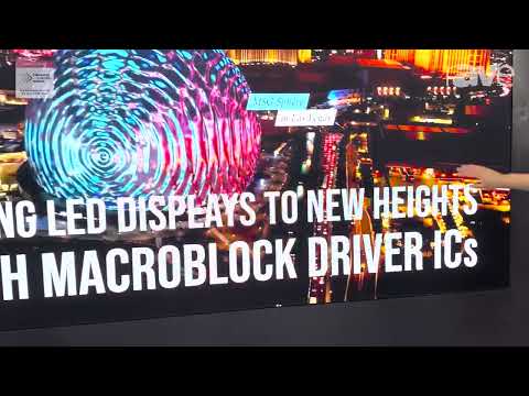 ISE 2024: Macroblock Shows MBI5756, MBI5754 LED Driver ICs for General Displays Used on MSG Sphere