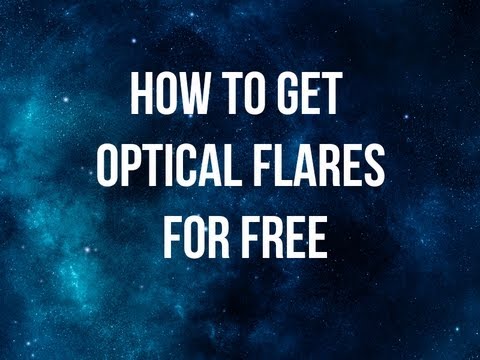 How To Get Optical Flares For After Effects CC Free