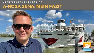 A-ROSA SENA - Mein Fazit: Das Flussschiff des Jahres 2022 - auch und gerade für Familien! A-ROSA