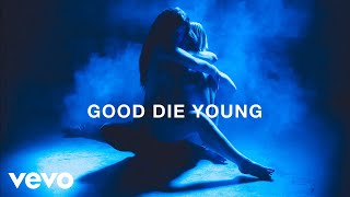 Watch Elley Duhe Good Die Young video
