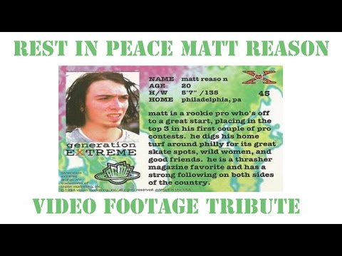 MATT REASON REST IN PEACE x  SUB ZERO DEMO 411VM VIDEO TRIBUTE