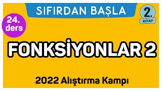 FONKSİYONLAR - 2 | Alıştırma kampı - 2 | Sıfırdan Başla Temelini Geliştir (24/25