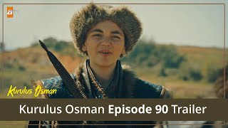 Kurulus Osman Episode 90 Trailer 01 | Kurulus Osman Episode 90 Trailer