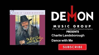 Watch Charlie Landsborough Dance With Me video