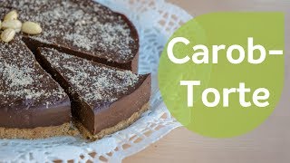 Carob-Schoko-Torte | Vegane Rezepte | Glutenfrei