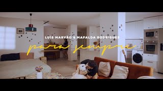 Luís Marvão & Mafalda Rodrigues - Para Sempre