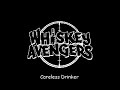 Whiskey Avengers "Careless Drinker"