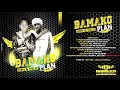 OBH & DELO - BAMAKO PLAN G (DOUNIA)