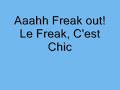 Millionaires - Le Freak + Lyrics
