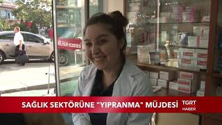 Sağlık Sektörüne Yıpranma Müjdesi