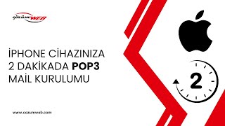 İphone Cihazınıza 2 Dakikada Pop3 Mail Kurulumu